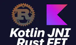 Featured image of post 通过 JNI 实现 Kotlin 调用 Rust