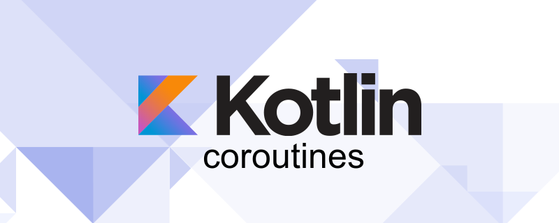 Featured image of post Kotlin Coroutine 协程 - 04 Async / Await